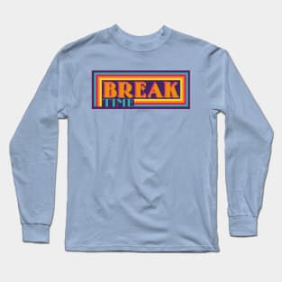 Break Time Vaporwave Long Sleeve T-Shirt